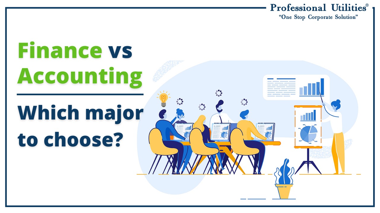 Finance vs Accounting - Which major to choose_